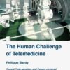 The Human Challenge of Telemedicine (EPUB)