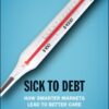 Sick to Debt (EPUB)