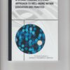 A Design Thinking, Systems Approach to Well-Being Within Education and Practice: Proceedings of a Workshop (EPUB)