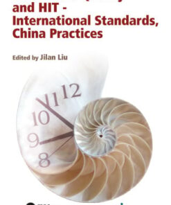 Healthcare Quality and HIT – International Standards, China Practices (EPUB)
