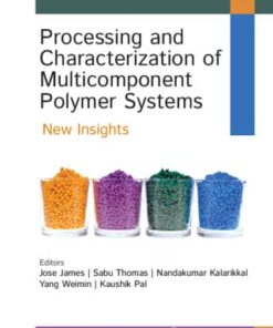 Processing and Characterization of Multicomponent Polymer Systems (EPUB)