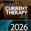Conn’s Current Therapy 2026 (EPUB)