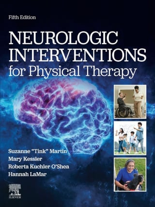Neurologic Interventions for Physical Therapy, 5th Edition (EPUB) Neurologic Interventions for Physical Therapy, 5th Edition (EPUB)