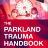 The Parkland Trauma Handbook, 4th Edition (PDF)
