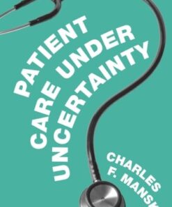 Patient Care under Uncertainty (EPUB)