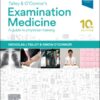 Talley and O’Connor’s Examination Medicine, 10th Edition (PDF)