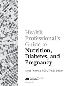 Health Professional’s Guide to Nutrition, Diabetes, and Pregnancy (PDF)