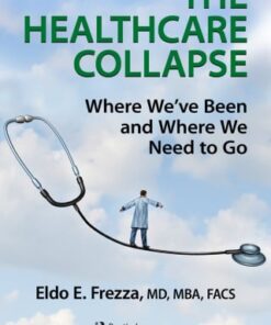 The Healthcare Collapse (PDF)