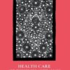 Health Care and Indigenous Australians, 3rd Edition (EPUB)
