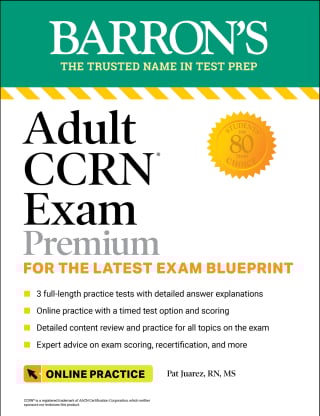 Adult CCRN Exam Premium: Study Guide for the Latest Exam Blueprint, Includes 3 Practice Tests, Comprehensive Review, and Online Study Prep (EPUB) Adult CCRN Exam Premium: Study Guide for the Latest Exam Blueprint, Includes 3 Practice Tests, Comprehensive Review, and Online Study Prep (EPUB)