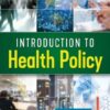 Introduction to Health Policy, 2nd Edition (PDF)