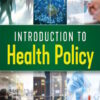 Introduction to Health Policy, 2nd Edition (EPUB)