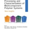 Processing and Characterization of Multicomponent Polymer Systems (PDF)