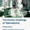 The Human Challenge of Telemedicine (PDF)
