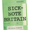 Sick-Note Britain (EPUB)