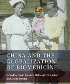 China and the Globalization of Biomedicine (EPUB)