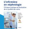 L’infirmier (e) en néphrologie, 5th Edition (EPUB) L’infirmier (e) en néphrologie, 5th Edition (EPUB)