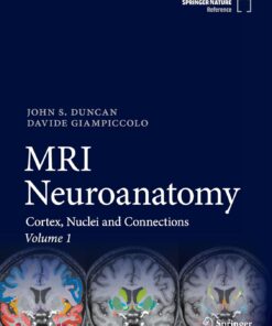 MRI Neuroanatomy: Cortex, Nuclei and Connections, 2026th Edition (PDF)
