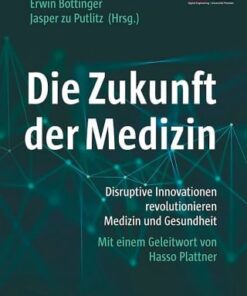 Die Zukunft der Medizin (EPUB)