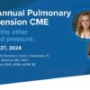 AdventHealth 3rd Annual Pulmonary Hypertension 2024