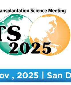 American Society of Transplantation International Transplantation Science Meeting 2025