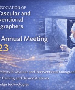 Association of Vascular and Interventional Radiographers 32nd Annual Meeting 2023