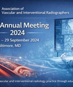 Association of Vascular and Interventional Radiographers 33rd Annual Meeting 2024
