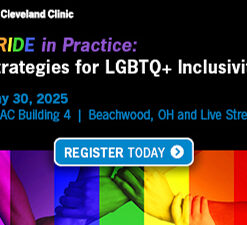 Cleveland Clinic Pride in Practice Strategies for LGBTQ+ Inclusivity 2025