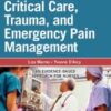 Compact Clinical Guide to Critical Care, Trauma, and Emergency Pain Management: An Evidence-Based Approach for Nurses (Original PDF from Publisher)