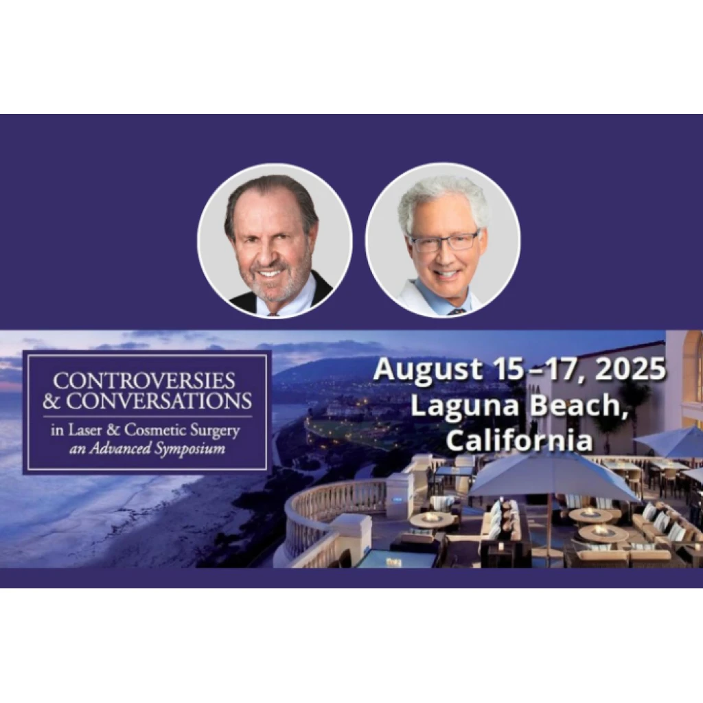 Controversies and Conversations in Laser and Cosmetic Surgery Symposium 2025 Controversies and Conversations in Laser and Cosmetic Surgery Symposium 2025