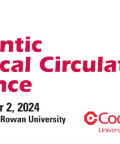 Cooper University Health Care Mid-Atlantic Mechanical Circulatory Support (MCS) Conference 2024