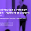 Diamond Education Foundation The Revolution & Paradigm Shift in Treatment of Migraine 2023