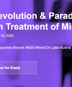 Diamond Education Foundation The Revolution & Paradigm Shift in Treatment of Migraine 2025