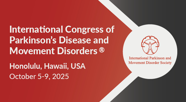International Parkinson and Movement Disorder Society International Congress 2025 International Parkinson and Movement Disorder Society International Congress 2025