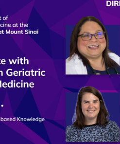 Mount Sinai 24th Annual Intensive Update with Board Review in Geriatric and Palliative Medicine 2025