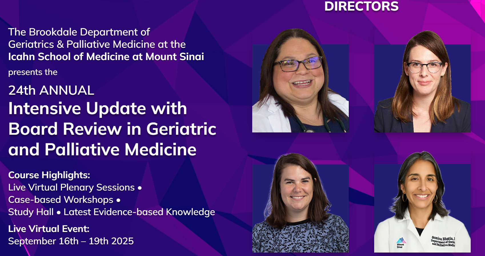 Mount Sinai 24th Annual Intensive Update with Board Review in Geriatric and Palliative Medicine 2025 Mount Sinai 24th Annual Intensive Update with Board Review in Geriatric and Palliative Medicine 2025