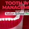 OHI-S Tooth Wear Management Italian School Protocols