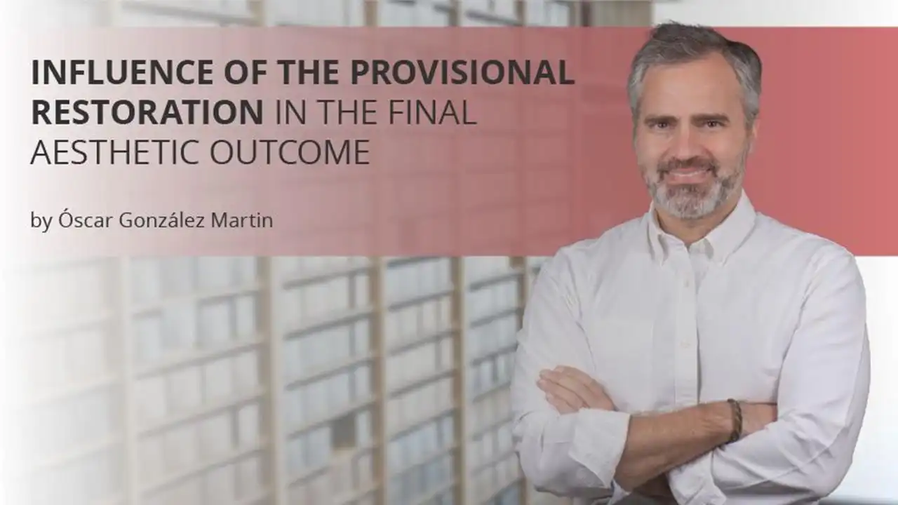 Osteocom Influence of the provisional restoration in the final aesthetic outcome Osteocom Influence of the provisional restoration in the final aesthetic outcome