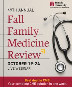 Temple University 49th Annual Family Medicine Review 2025
