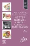 Netter. Anatomía de cabeza y cuello para odontólogos, 4th Edition (True PDF from Publisher)