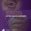 Aesthetic Facial Reconstruction After Mohs Surgery (Converted PDF)