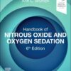 Handbook of Nitrous Oxide and Oxygen Sedation, 6th edition (True PDF from Publisher)