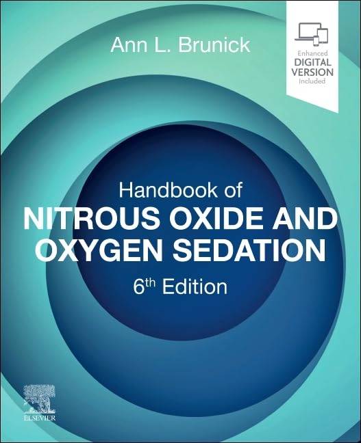 Handbook of Nitrous Oxide and Oxygen Sedation, 6th edition (True PDF from Publisher)