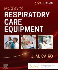 Mosby’s Respiratory Care Equipment, 12th edition (EPUB)