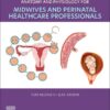 Anatomy and Physiology for Midwives and Perinatal Healthcare Professionals, 5th edition (EPUB)