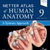 Netter Atlas of Human Anatomy: A Systems Approach, 9th edition (True PDF)