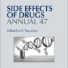 Side Effects of Drugs Annual (Volume 47) (True PDF from Publisher)