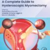 A Complete Guide to Hysteroscopic Myomectomy (PDF)
