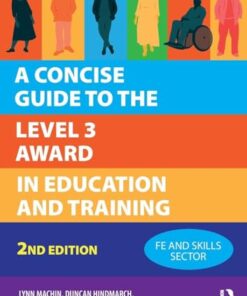 A Concise Guide to the Level 3 Award in Education and Training, 2nd edition (PDF)