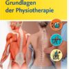 Grundlagen der Physiotherapie: physiothek: Lehrbuch-Reihe für die Ausbildung, Studium und Prüfungen in der Physiotherapie (German Edition) (True PDF from Publisher)